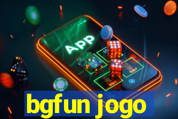 bgfun jogo